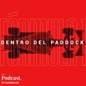 Podcast Fórmula 1: Dentro del paddock