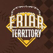 Podcast Friar Territory: a San Diego Padres podcast