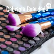 Podcast Gabriela Guardado