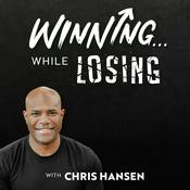 Podcast Winning... While Losing Podcast