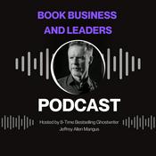 Podcast BOOK BUSINESS and LEADERS Podcast