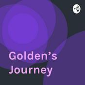 Podcast Golden’s Journey