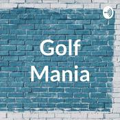 Podcast Golf Mania