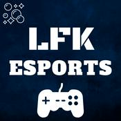 Podcast LFK Esports