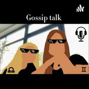 Podcast Gossip talk