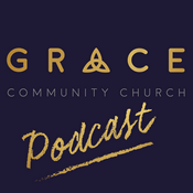 Podcast Grace Community Church Bartlesville