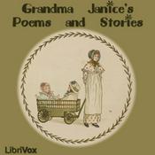 Podcast Grandma Janice's Poems and Stories by Various