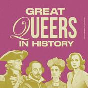 Podcast Great Queers in History