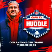 Podcast Grizi Huddle con Antoine Griezmann