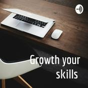 Podcast Growth your skills