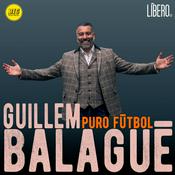 Podcast Guillem Balagué: Puro Fútbol