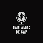 Podcast Hablamos de SAP