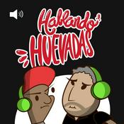 Podcast Hablando Huevadas