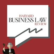 Podcast Harvard Business Law Review