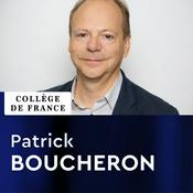 Podcast Histoire des pouvoirs en Europe occidentale, XIIIe-XVIe siècle - Patrick Boucheron