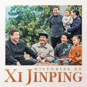 Podcast Historias de Xi Jinping