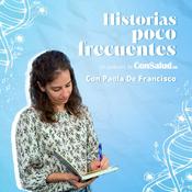 Podcast Historias Poco Frecuentes