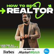 Podcast How To Be A Realtor