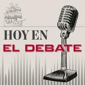 Podcast Hoy en El Debate