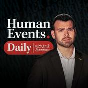 Podcast Human Events Daily with Jack Posobiec