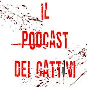 Podcast Il Podcast dei Cattivi