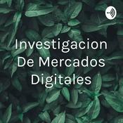 Podcast Investigacion De Mercados Digitales