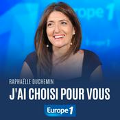 Podcast J'ai choisi pour vous - Raphaëlle Duchemin