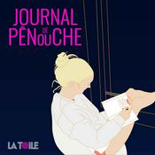 Podcast JOURNAL DE PÉNOUCHE