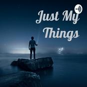 Podcast Just My Things