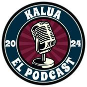 Podcast Kalua El Podcast