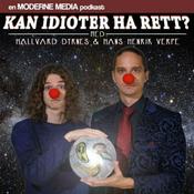 Podcast Kan idioter ha rett?