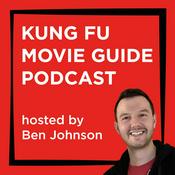 Podcast Kung Fu Movie Guide Podcast