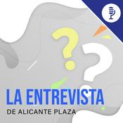 Podcast La Entrevista de Alicante Plaza