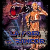 Podcast LA FOSA DEL RANCOR