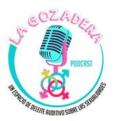 Podcast La Gozadera