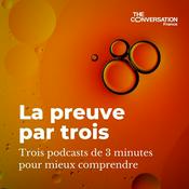 Podcast La preuve par trois