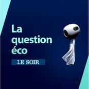 Podcast La question éco