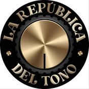 Podcast LA REPUBLICA DEL TONO