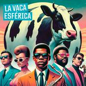 Podcast La vaca esférica