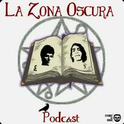 Podcast La Zona Oscura