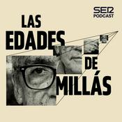 Podcast Las edades de Millás