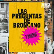 Podcast Las preguntas de Broncano y Burque