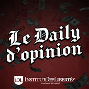 Podcast Le Daily d'opinion