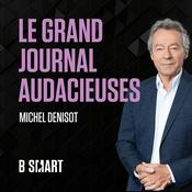 Podcast Le grand journal des audacieuses