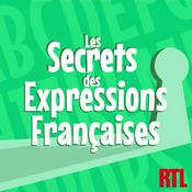 Podcast Les secrets des expressions françaises