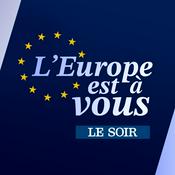 Podcast L'Europe est à vous