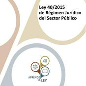 Podcast Ley 40/2015 de Régimen Jurídico del Sector Público (LRJSP)