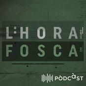 Podcast L'hora fosca