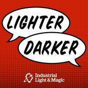 Podcast Lighter Darker: The ILM Podcast