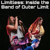 Podcast LIMITLESS: Inside the band of Outer Limit